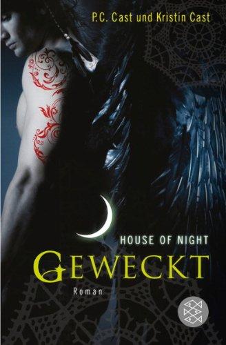 Geweckt: House of Night 8