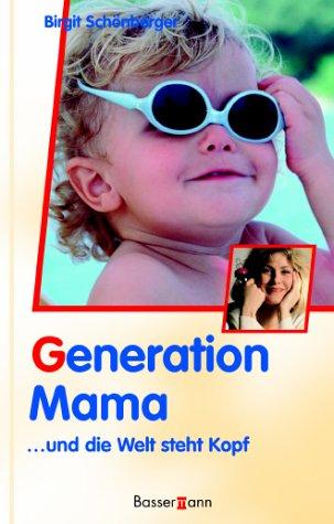 Generation Mama