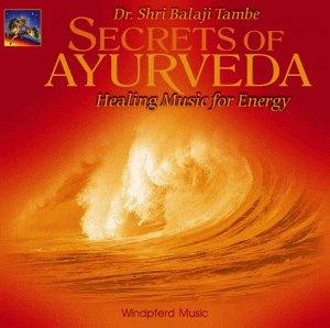 Secrets of Ayurveda, je 1 CD-Audio, Healing Music for Energy, 1 CD-Audio