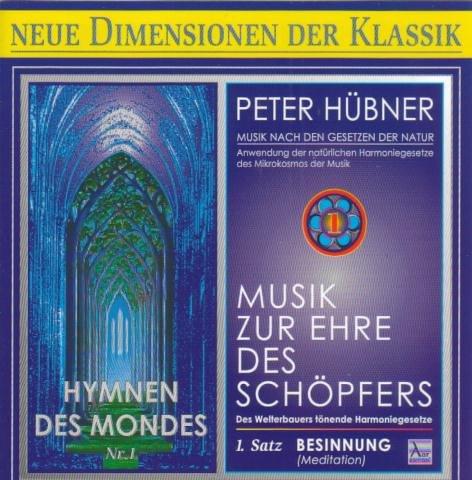 Hymnen des Mondes Nr. 1 / Musik zur Ehre des Schöpfers