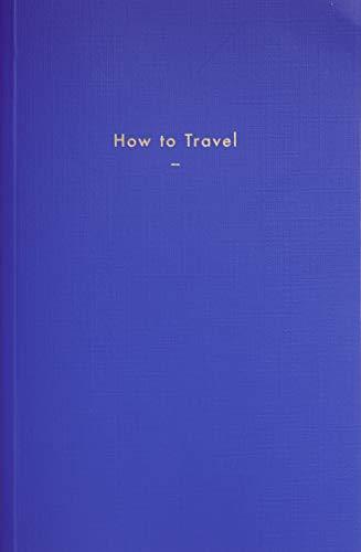 How to Travel