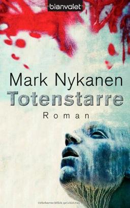 Totenstarre: Roman