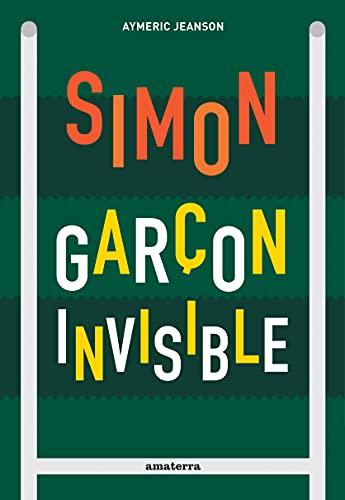 Simon, garçon invisible