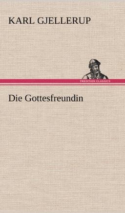 Die Gottesfreundin