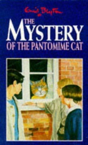 The Mystery of the Pantomime Cat (The Mystery Series, Band 7)