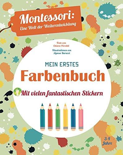 Mein erstes Farbenbuch: Montessori: eine Welt der Weiterentwicklung