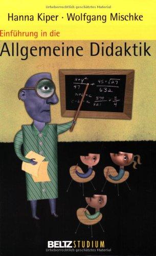 Einführung in die Allgemeine Didaktik (Beltz Studium)