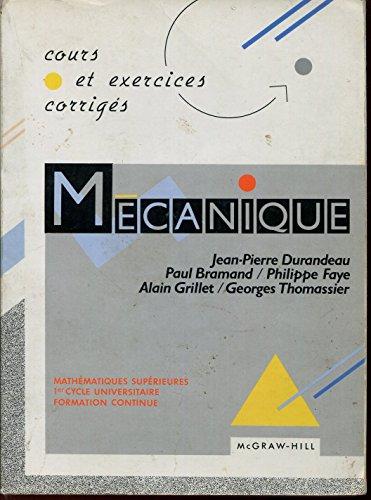 Mécanique : cours et exercices corrigés