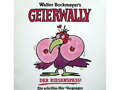 Walter Bockmayer's Geierwally [Vinyl LP record] [Schallplatte]