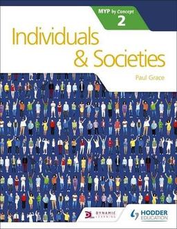 Individual and Societies for the IB MYP 2