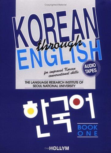 Korean Through English: Bk.1