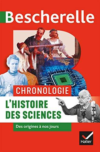 L'histoire des sciences : des origines à nos jours