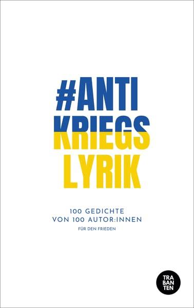 #Antikriegslyrik: Gedichte für den Frieden