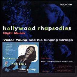 Hollywood Rhapsodies/Night Music