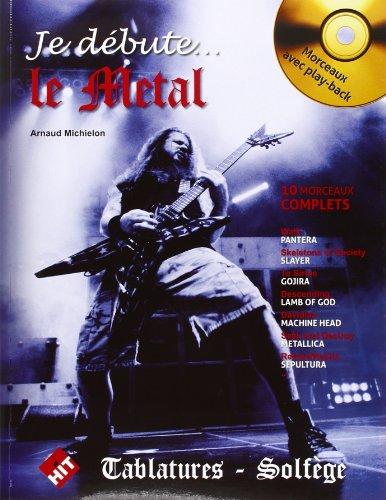 Je Debute le Metal (CD Inclus)