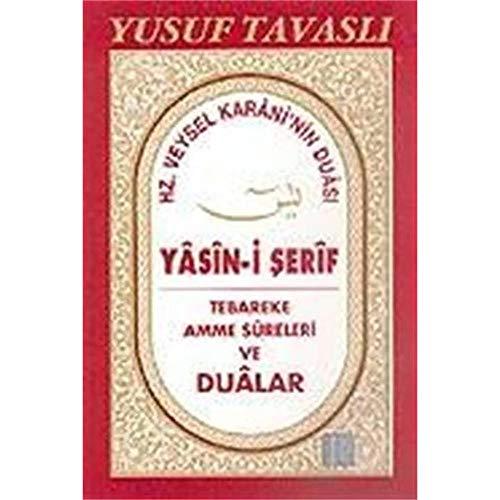 Yasin-i Şerif Tebareke Amme Sureleri ve Dualar (Kod: D40)