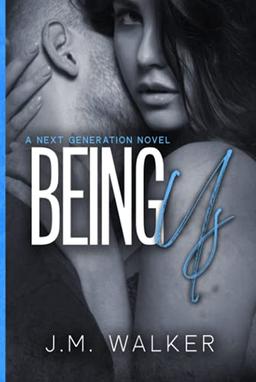 Being Us (Next Generation, Band 4)