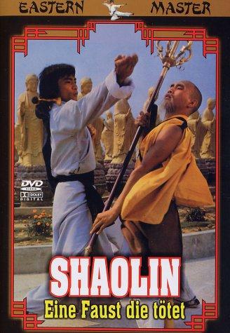 Shaolin - Eine Faust die tötet