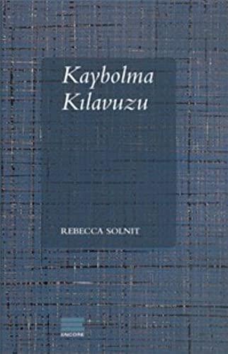 KAYBOLMA KILAVUZU