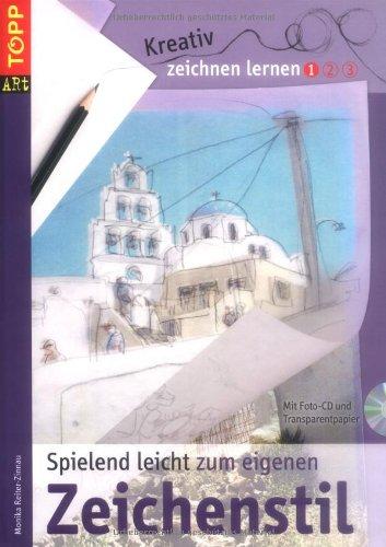 Spielend leicht zum eigenen Zeichenstil: Mit Foto-CD und Transparentpapier