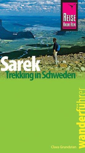 Sarek - Trekking in Schweden