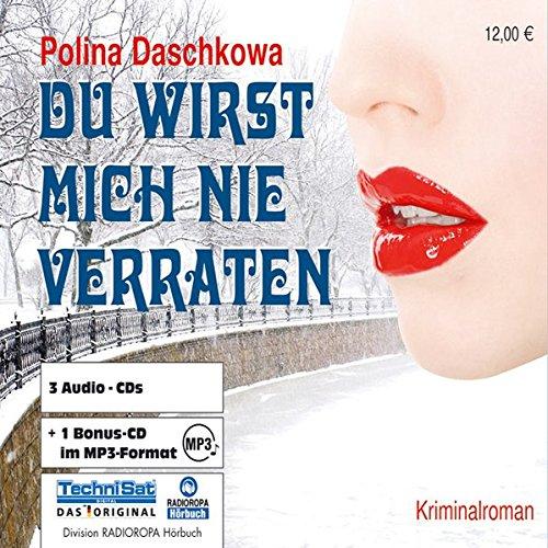 Du wirst mich nie verraten. 3 CDs + MP3-CD