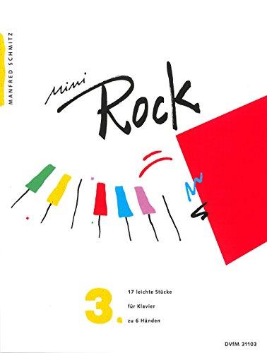 Mini-Rock für Klavier Heft 3: 17 leichte Stücke (DV 31103)