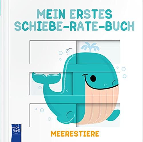 Mein erstes Schiebe-Rate-Buch - Meerestiere: Mit 4 Schiebebildern