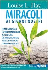 Miracoli ai nostri giorni