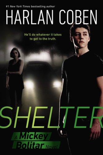 Shelter (Book One): A Mickey Bolitar Novel