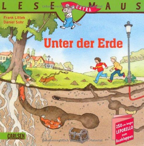 LESEMAUS, Band 108: Unter der Erde: 250 cm langes Leporello zum Ausklappen