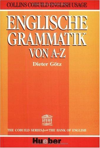 Collins Cobuild Englische Grammatik von A-Z. Collins Cobuild English Usage. (Lernmaterialien)