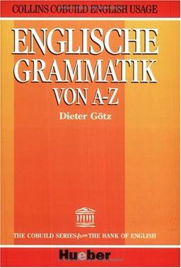 Collins Cobuild Englische Grammatik von A-Z. Collins Cobuild English Usage. (Lernmaterialien)