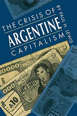 The Crisis of Argentine Capitalism