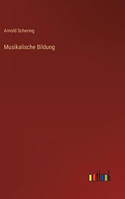 Musikalische Bildung