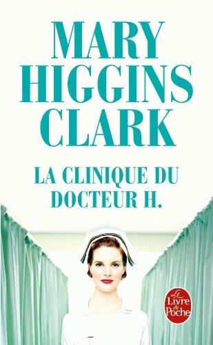 La clinique du docteur H