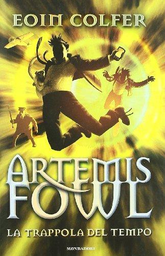 La trappola del tempo. Artemis Fowl