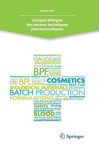 Lexique bilingue des termes techniques pharmaceutiques