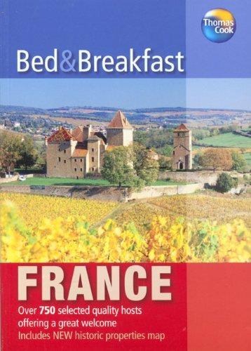 Thomas Cook 2007 Bed & Breakfast France