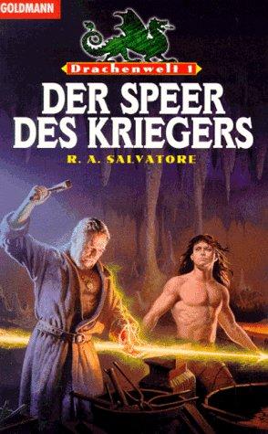 Der Speer des Kriegers. Drachenwelt 01.