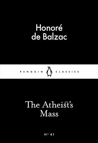 The Atheist's Mass (Penguin Little Black Classics)