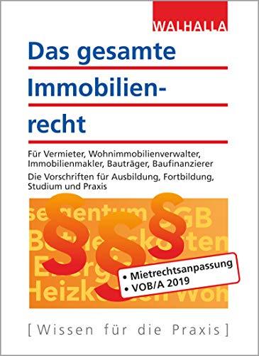 Das gesamte Immobilienrecht 2019/2020