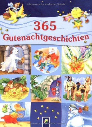 365 Gutenachtgeschichten