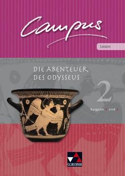 Campus B/C. Palette / Lesen 2: Die Abenteuer des Odysseus: Fakultatives Begleitmaterial zu Campus B/C / Zu den Lektionen Campus B 45-85 und C 42-76