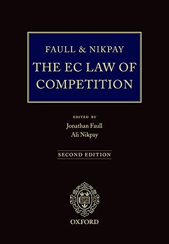 Faull And Nikpay: The EC Law of Competition