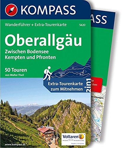 Oberallgäu, Zwischen Bodensee, Kempten und Pfronten: Wanderführer mit Extra-Tourenkarte, 50 Touren, GPX-Daten zum Download. (KOMPASS-Wanderführer, Band 5420)