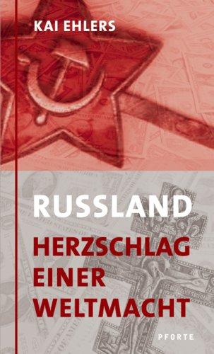 Russland - Herzschlag einer Weltmacht