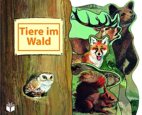 Tiere im Wald