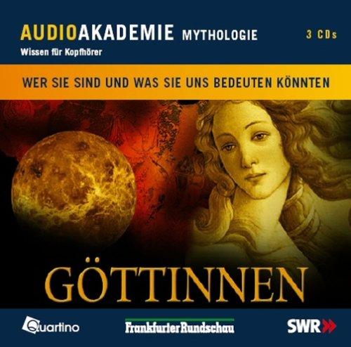 Göttinnen. Wer sie sind und was sie uns bedeuten können