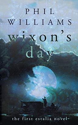 Wixon's Day (Estalia, Band 1)